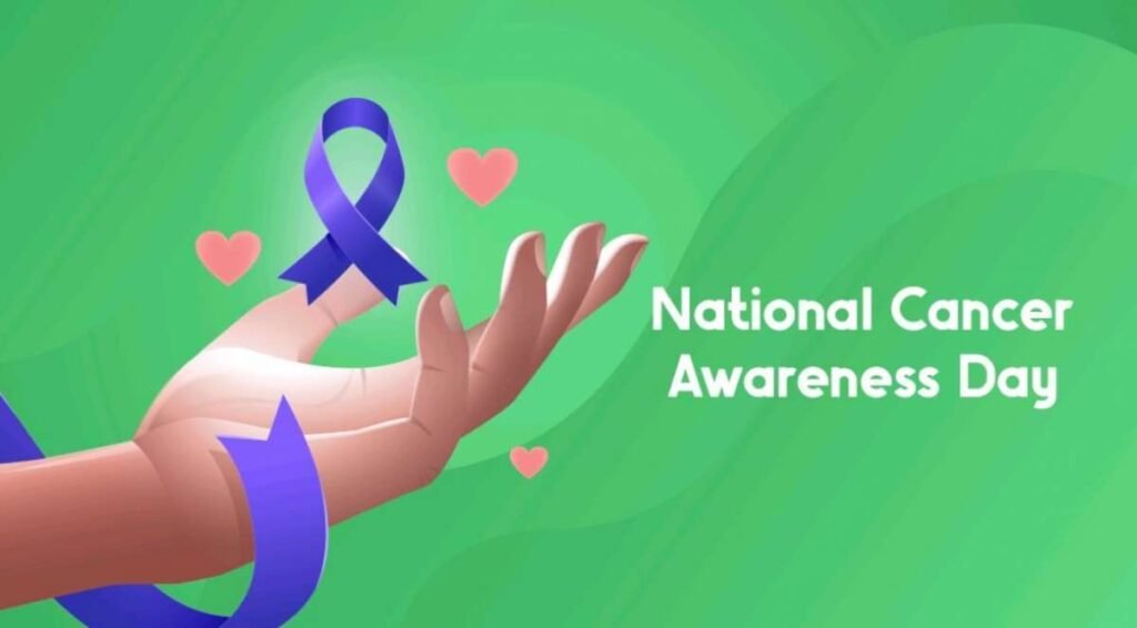 National Cancer Awareness Day in India